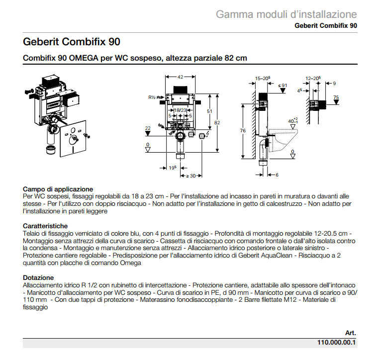 Set per allacciamento Geberit per vaso a pavimento TurboFlush, uscita orizzontale Dati tecnici e